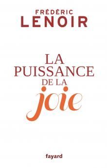 La puissance de la joie